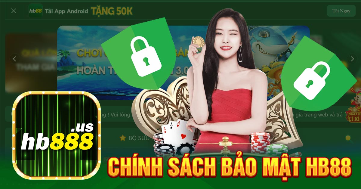 Đôi nét về chính sách bảo mật HB88