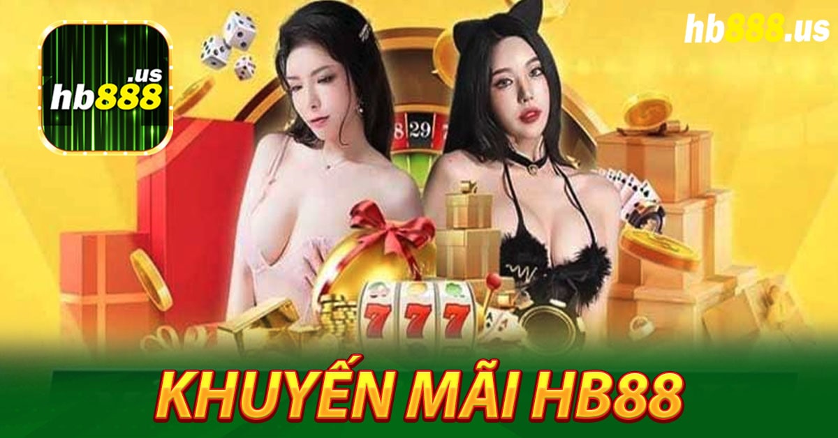 Các chương trình khuyến mãi đặt biệt tạ Hb88