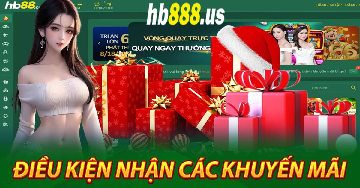 Điều Kiện nhận các khuyến mãi