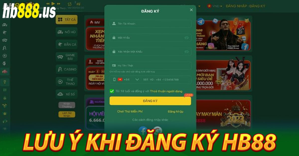 Lưu ý khi thực hiện đăng ký Hb88