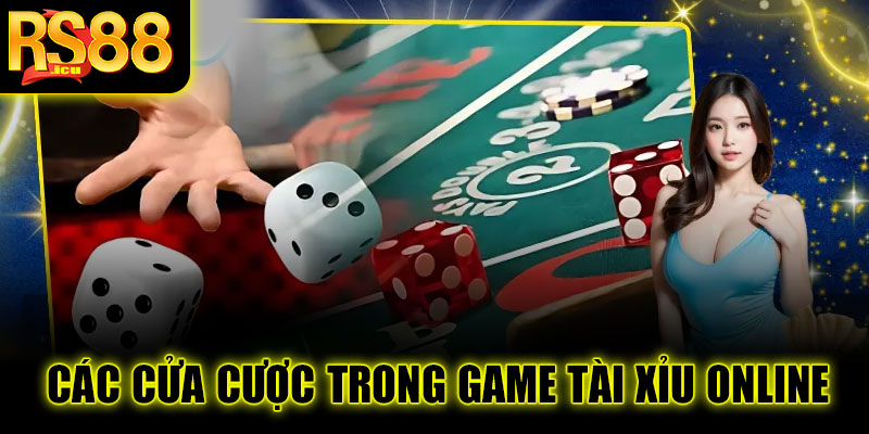 Các cửa cược phổ biến